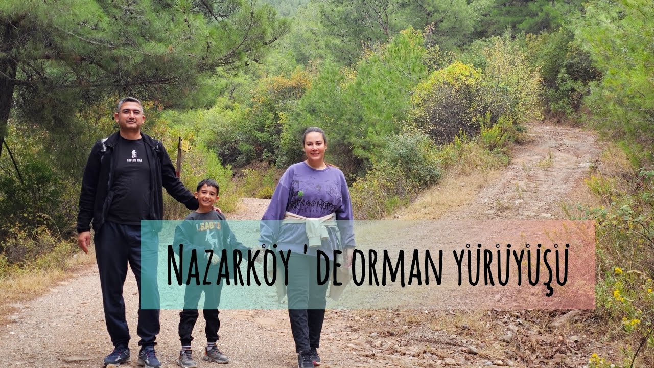 Nazarköy’den Yukarıkızılca’ya Doğa Yürüyüşü! 🌲🚶‍♀️ Ailece Dolu Dolu Bir Gün 🌟 