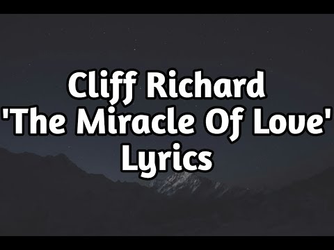 Cliff Richard - The Miracle Of Love (Lyrics🎵)