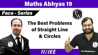 Maths Abhyas 19 | The Best Problems of Straight Line & Circles | JEE | MAINS | 11 | BEST Questions