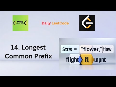 14 Longest Common Prefix Explained Clearly | LeetCode  Python Solution | Interview Prep