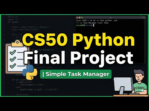 CS50 Python Final Project | Simple Task Manager