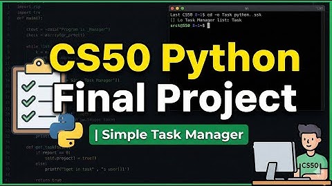 CS50 Python Final Project | Simple Task Manager