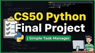 CS50 Python Final Project | Simple Task Manager