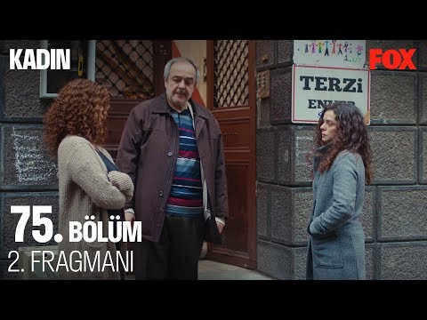 Kadın 75. Bölüm 2. Fragmanı