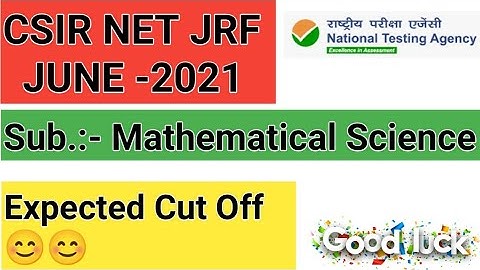 CSIR NET JRF JUNE 2021 | Cut off marks of Mathematics | Mathematical science | MS