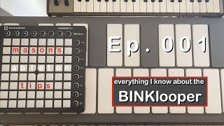 Celebrity Everything I Know About the BINKlooper - an Ableton Live tutorial Wealth