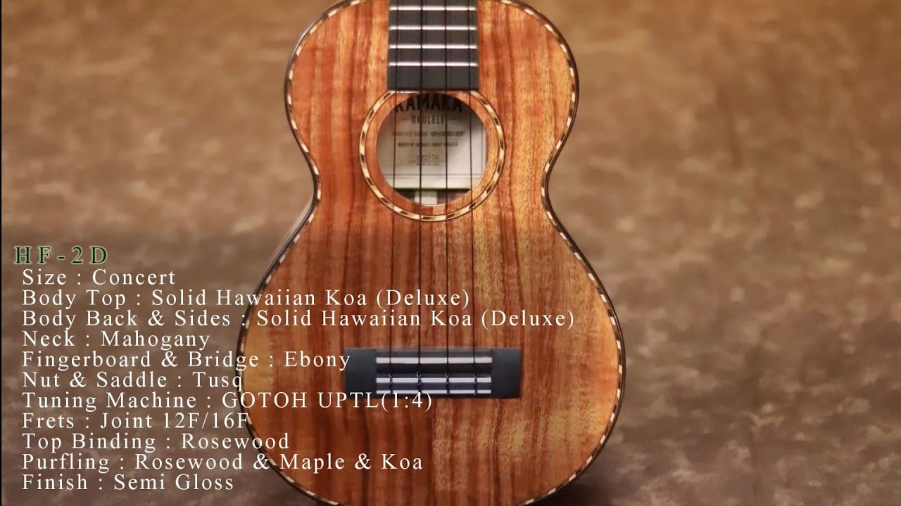 ウクレレ　カマカ KAMAKA Concert Deluxe HF-2D - YouTube