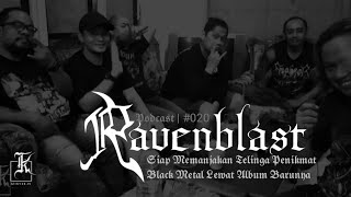 Download Lagu Black Metal | RAVENBLAST Gandeng Tony Throne dan Sekaligus Throne Musickness | PODCAST 020 Download Lagu Black Metal | RAVENBLAST Gandeng Tony Throne dan Sekaligus Throne Musickness | PODCAST 020