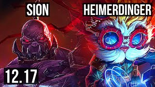 SION vs HEIMERDINGER (TOP) | 1.6M mastery, 1/1/5 | KR Diamond | 12.17