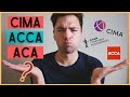  CIMA VS ACA VS ACCA Which Accounting Qualification Shall I Study