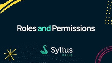 Sylius Plus Tutorial - Roles and Permissions