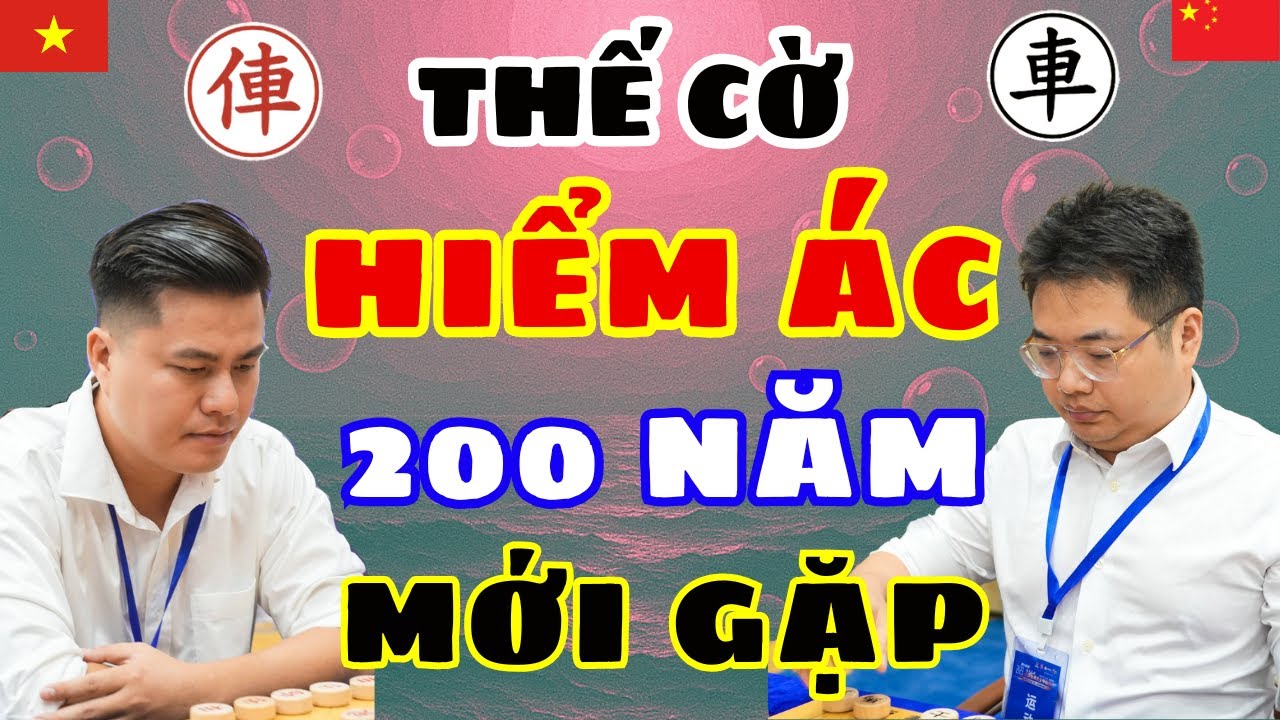 [cờ tướng] Thế cờ hiểm ác 200 năm mới gặp không thể bỏ qua