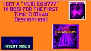 I Got A VOID EGG In BGSI For The First Time :O (Read Description)