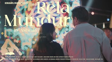 RELA MUNDUR - ITY ASHELLA ( official music video )