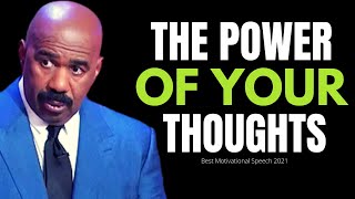 THE POWER OF YOUR THOUGHTS | STEVE HARVEY MOTIVATION  BEST MOTIVATIONAL SPEECHES EVER