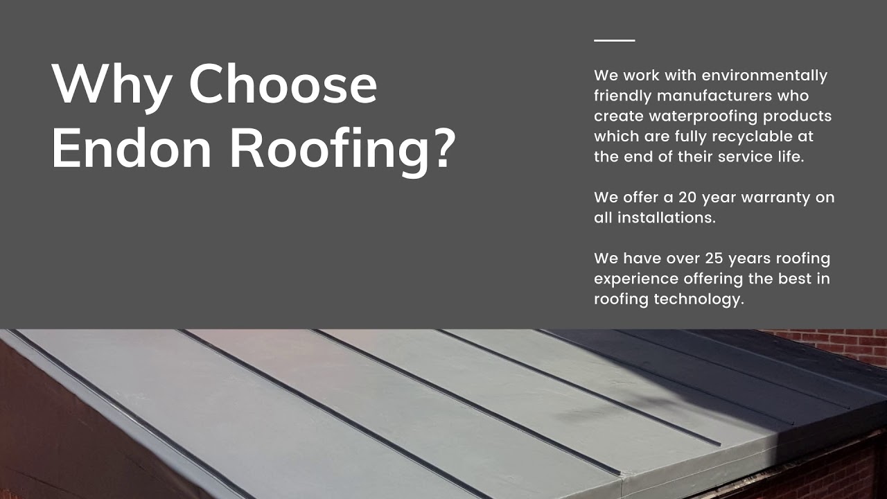 Endon Roofing bringing you the best in flat roofing technology!