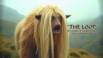 The Loop - Music Video - Nice Hair Edition