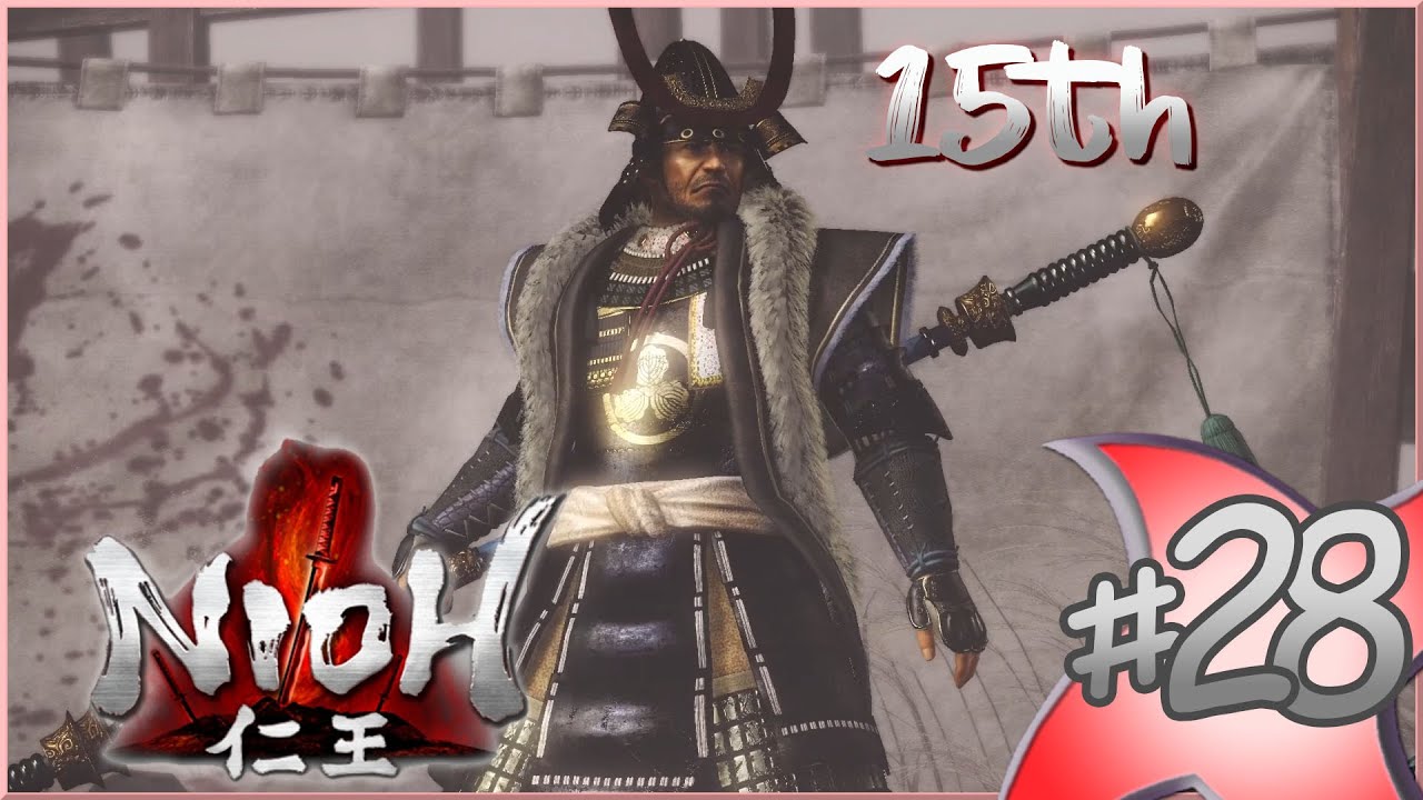15th Boss, Shima Sakon - | Nioh: Complete Edition Gameplay | Ep.28