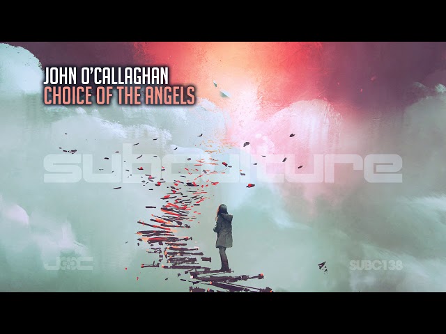 John O'Callaghan - Choice Of The Angels