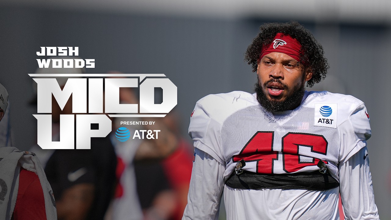 Thumbnail for Josh Woods is Mic'd Up for AT&T Training Camp | Atlanta Falcons | NFL