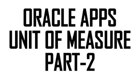 Oracle Apps Unit Of Measure Part-2 - RB