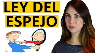 LA LEY DEL ESPEJO  LAS PROYECCIONES