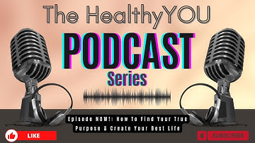 How To Find Your True Purpose & Create Your Best Life