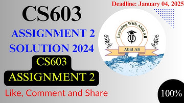CS603 Assignment 2 || CS603 Assignment 2 Solution 2024 ||  CS603 Assignment Solution 2024 File fall