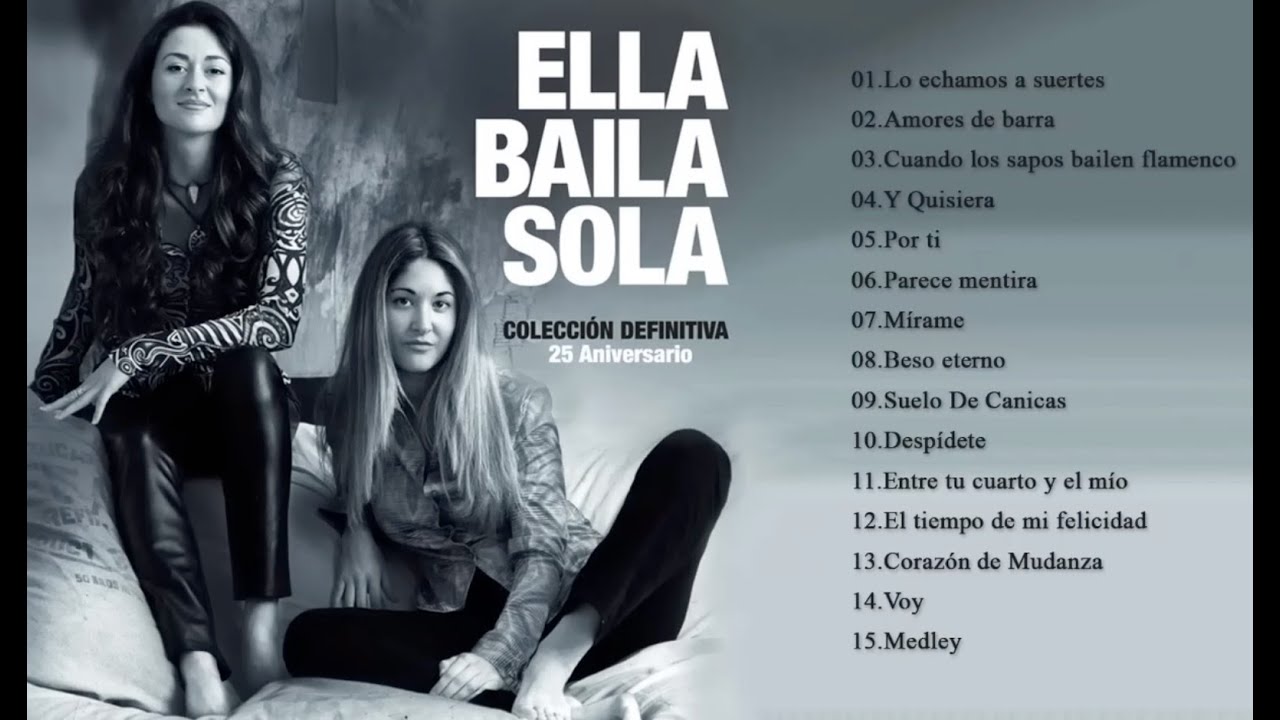 Ella baila sola альбом marta & marilia. Ella baila sola альбом e. Ella ella ella baila ella. Ella baila sola альбом e. S.