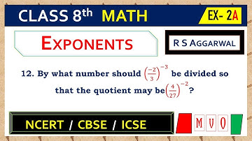 Math Class 8 | Exercise- 2A | Qus. 12 | EXPONENTS | Chapter - 2 | R S AGGARWAL  #mvo #rsaggarwal