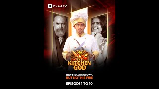 Kitchen God From Dhoka To Comeback Full Story Ep 110 Pravisht Mishra, Chef Kunal Pocket Tv