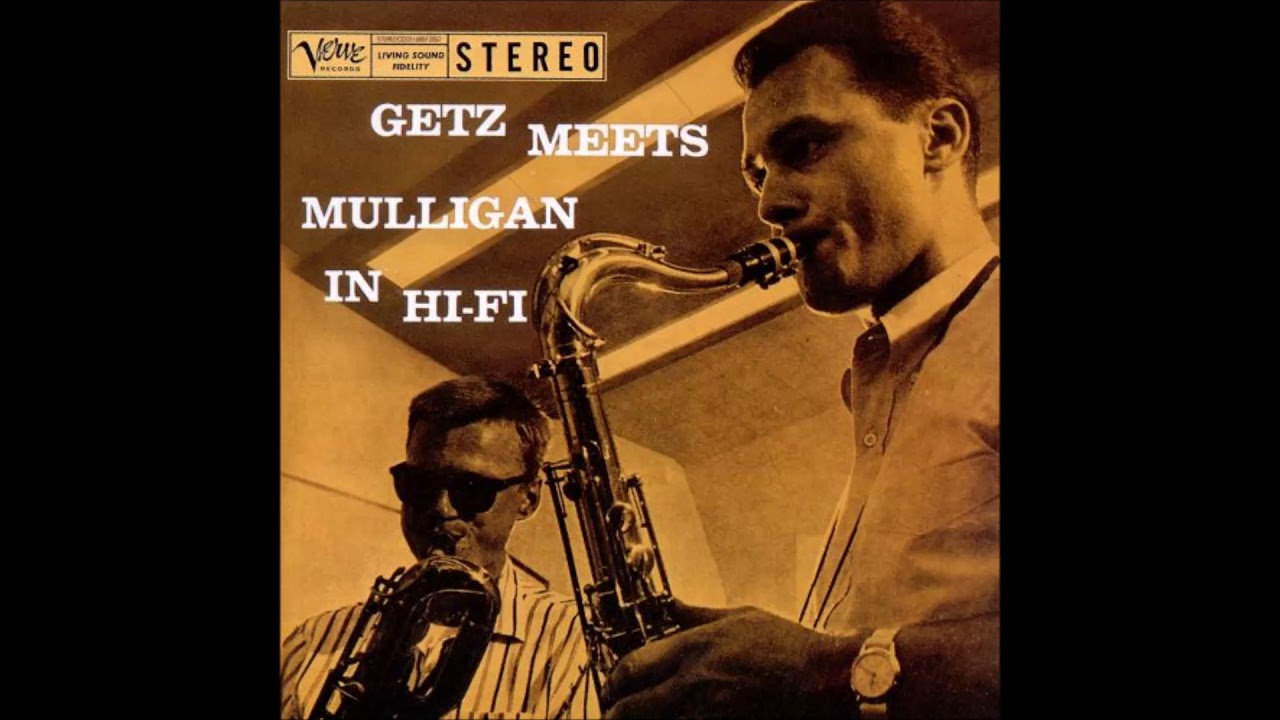 Stan Getz&frasl;Gerry Mulligan - Getz Meets Mulligan In Hi Fi (1957) (Full Album)