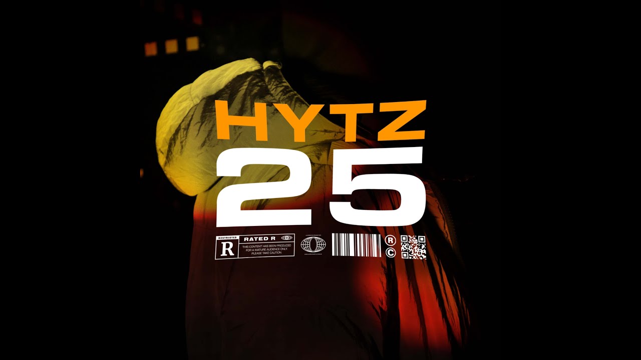 Hytz - 25 (Official Video)