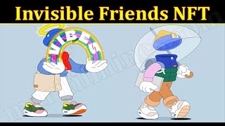 How to make nfts ? - İnvisible Friends