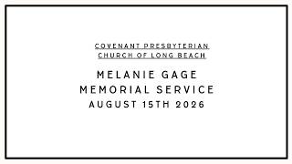 Melanie Gage Memorial Service