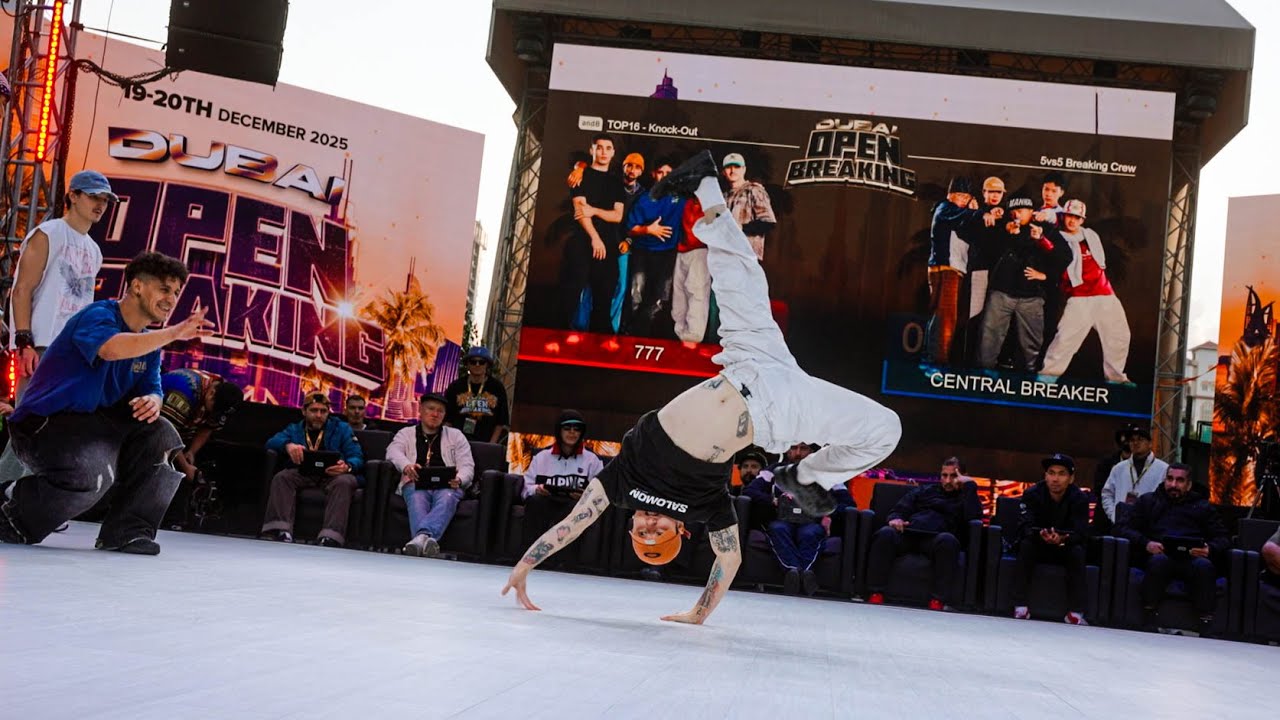 777 vs Central Breaker [CREW TOP 16] / Dubai Open Breaking 2025