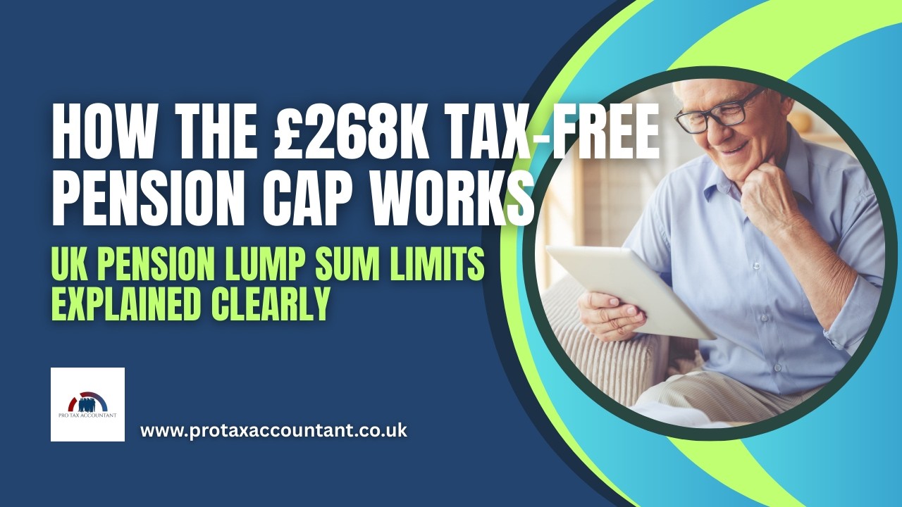 Lump Sum Allowance Explained: How The £268k Cap Works In Real Life 