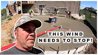 Wind + Sun / Shade  = Challenging Concrete Pour!