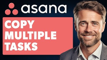 How To Copy Multiple Tasks In Asana (Full 2025 Guide)