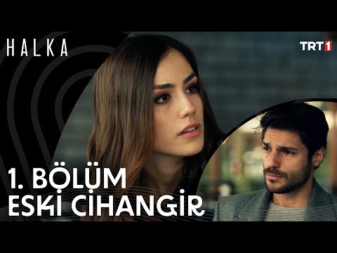 Eski Cihangir'i Geri İstiyorum - Halka 1. Bölüm