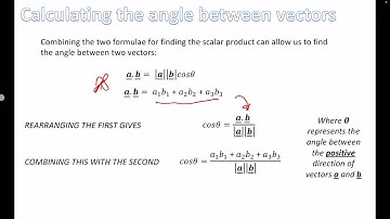 Higher Maths-Vectors and The Scalar/Dot Product