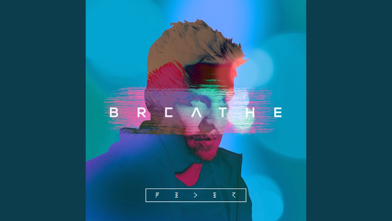 Breathe - YouTube