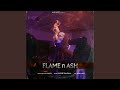 FLAME N ASH mp3