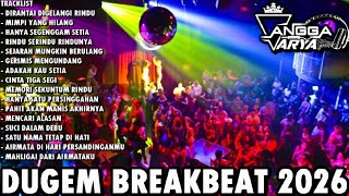 Download lagu BREAKBEAT MALAYSIA - DIRANTAI DIGELANGI RINDU FULL ALBUM 2026 DJ ANGGA ARYA