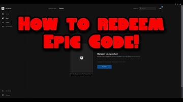 How to REDEEM Epic Code