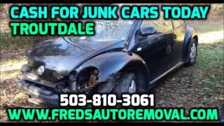 Cash for Junk Cars Troutdale We Buy Junk Cars Troutdale Sell My Junk Car Troutdale Auto Buyer
