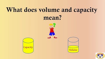 Volume and Capacity | Introduction | What is the Difference? | Educational Video For Kids