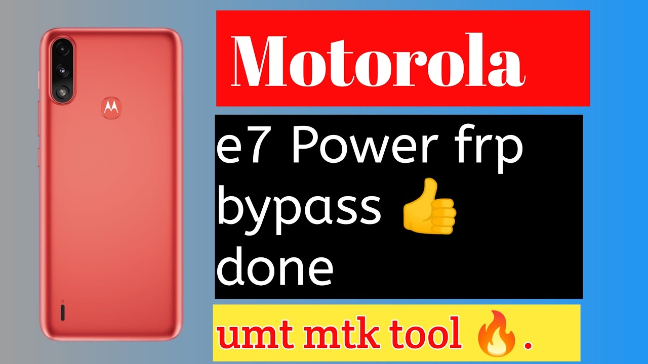 moto e7 frp bypass || moto e7 power  frp bypass with umt mtk tool