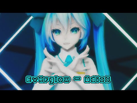 || Everglow - Adios || MMD || Miku, Rin, Teto ||