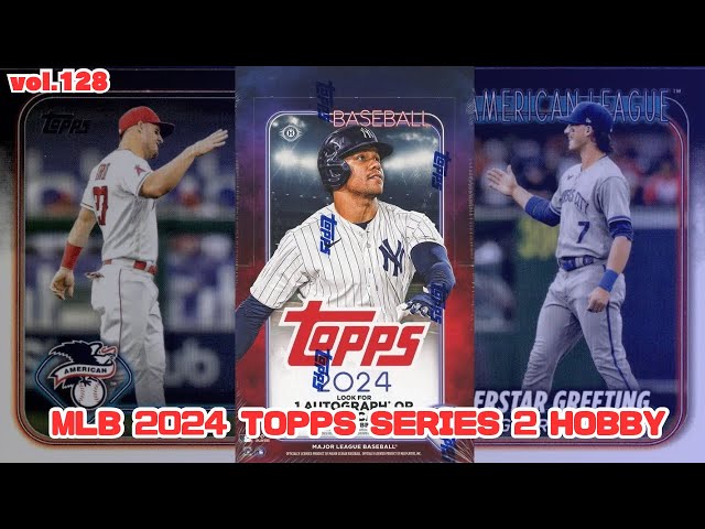 最高】開封動画vol.128 MLB 2024 topps SERIES 2 Hobbyを1BOX開封しま 